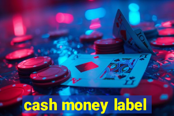 cash money label