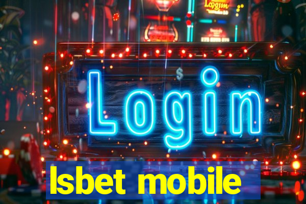 lsbet mobile