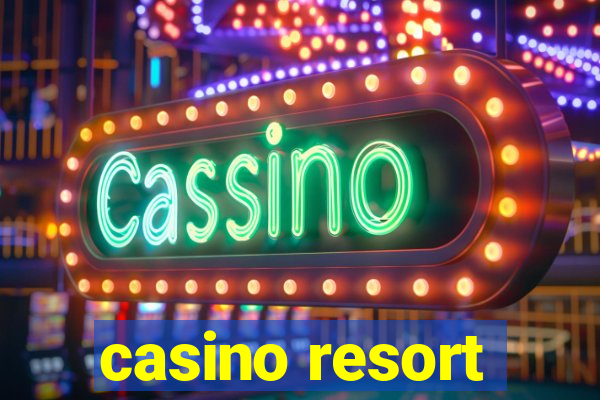 casino resort