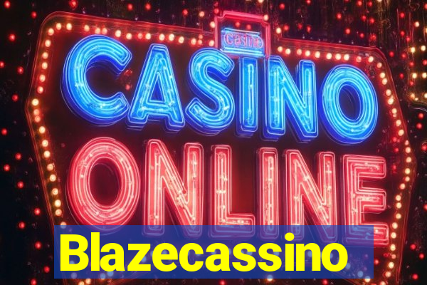 Blazecassino