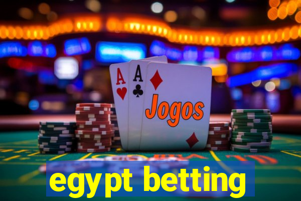 egypt betting