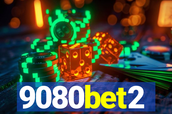 9080bet2