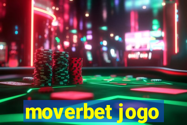 moverbet jogo