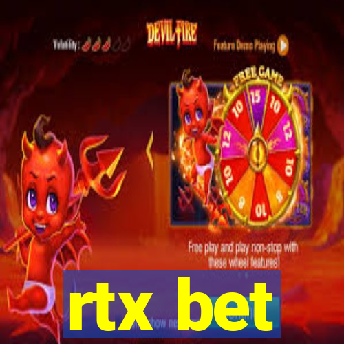 rtx bet