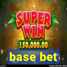 base bet