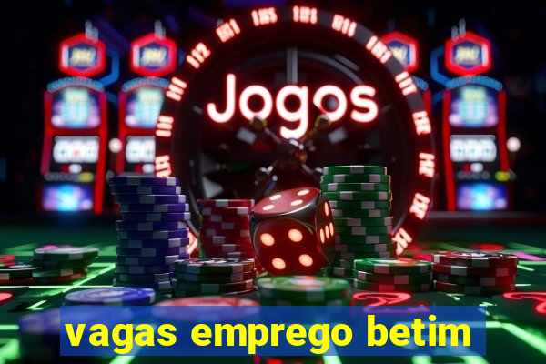 vagas emprego betim