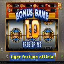 tiger fortune official