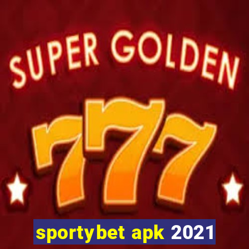 sportybet apk 2021