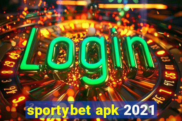 sportybet apk 2021