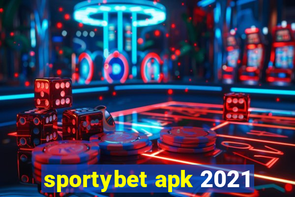 sportybet apk 2021