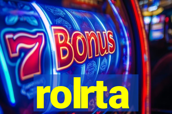 rolrta