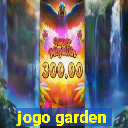 jogo garden