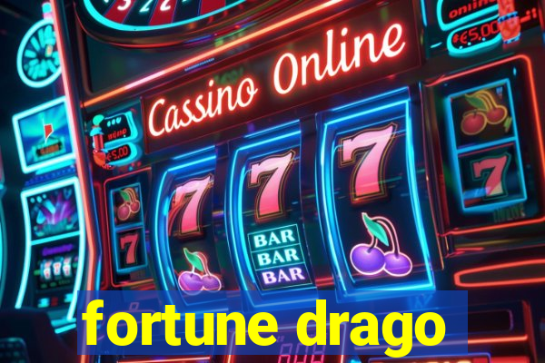 fortune drago