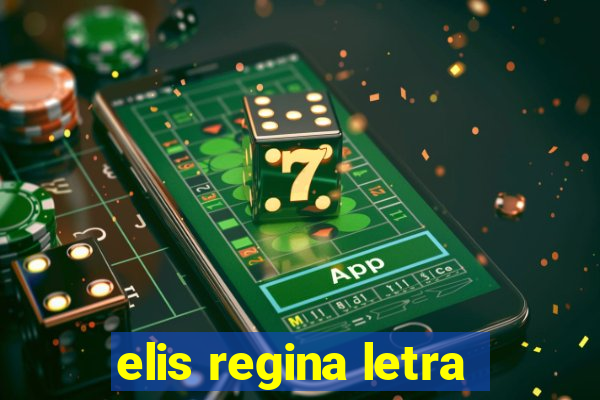 elis regina letra