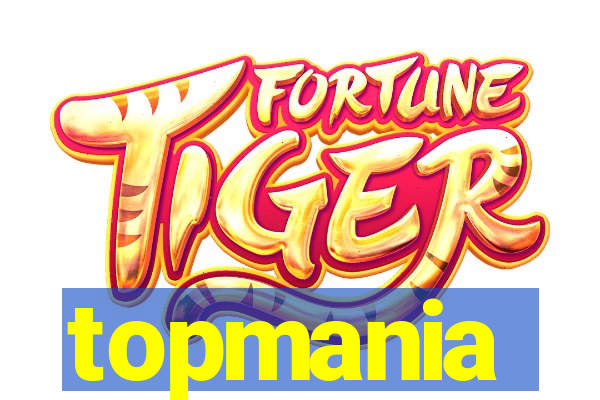 topmania