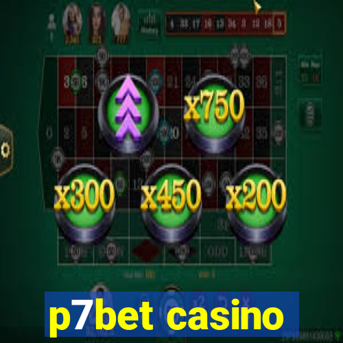 p7bet casino