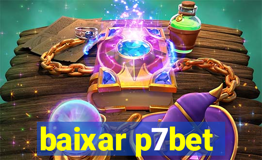 baixar p7bet