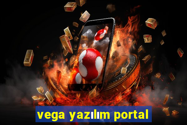 vega yazılım portal