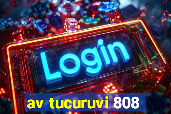 av tucuruvi 808