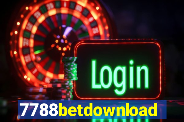 7788betdownload