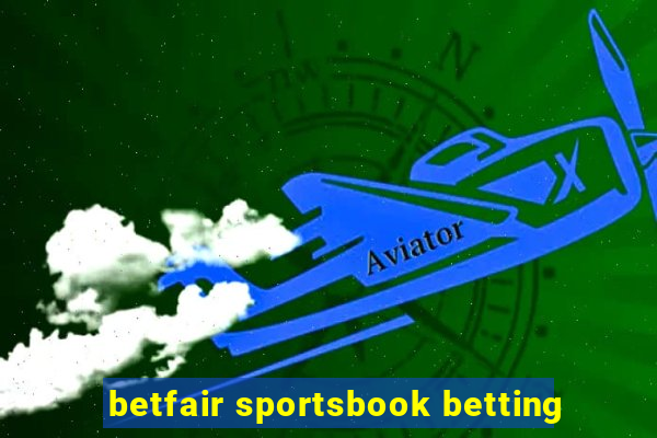 betfair sportsbook betting