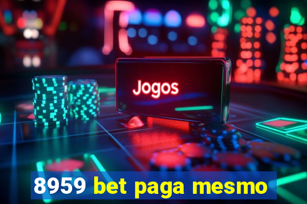 8959 bet paga mesmo