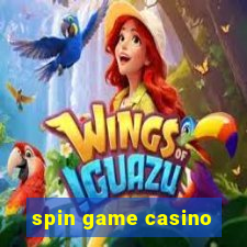 spin game casino