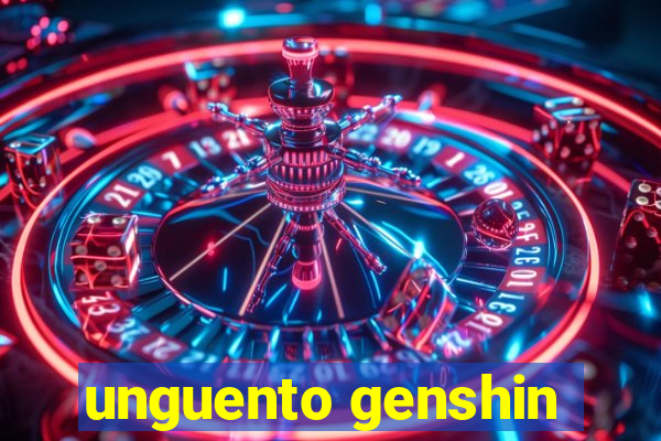 unguento genshin