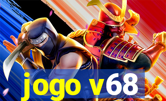 jogo v68