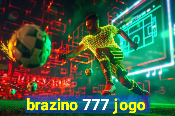 brazino 777 jogo