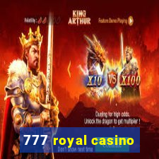 777 royal casino