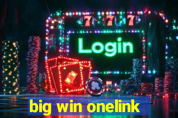 big win onelink