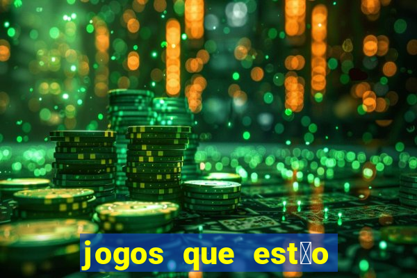 jogos que est茫o pagando agora