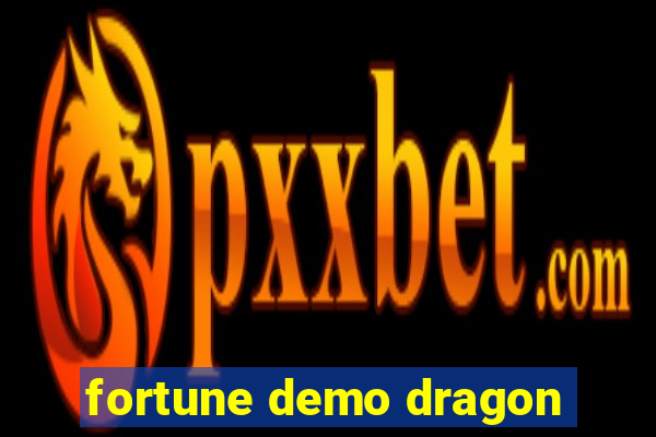 fortune demo dragon