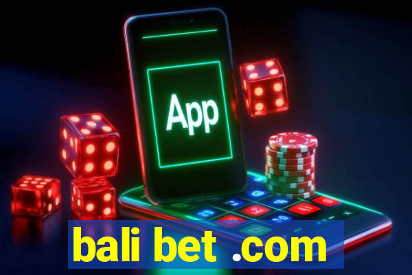 bali bet .com