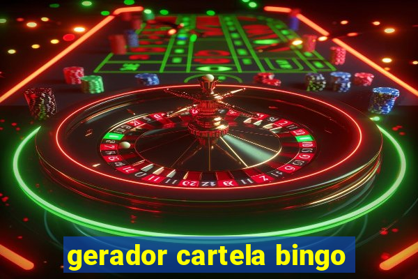 gerador cartela bingo