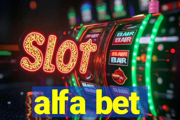 alfa bet