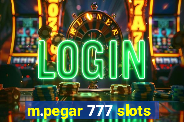 m.pegar 777 slots