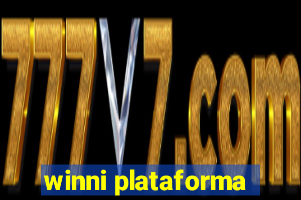 winni plataforma