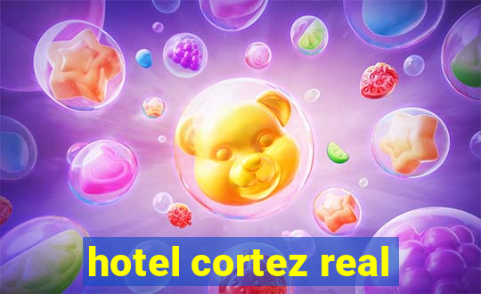 hotel cortez real