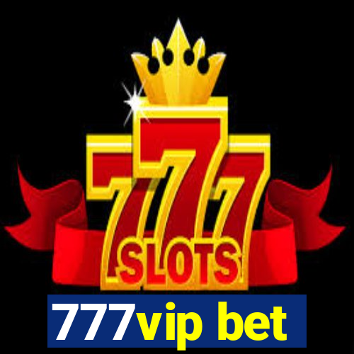 777vip bet