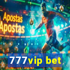 777vip bet