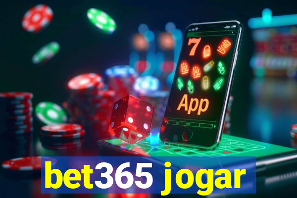 bet365 jogar