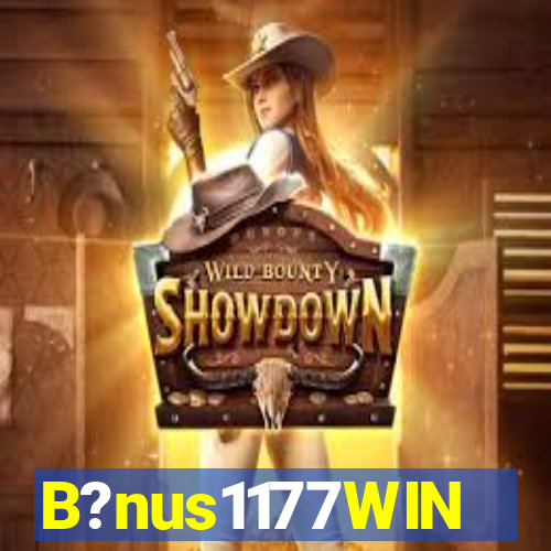 B?nus1177WIN