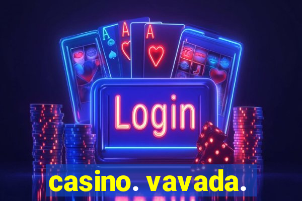 casino. vavada.