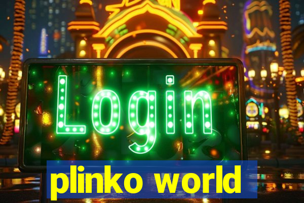 plinko world