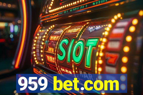 959 bet.com