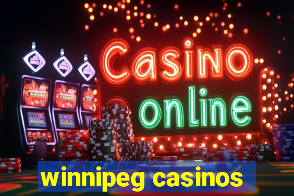 winnipeg casinos