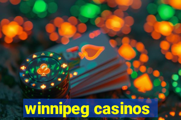 winnipeg casinos