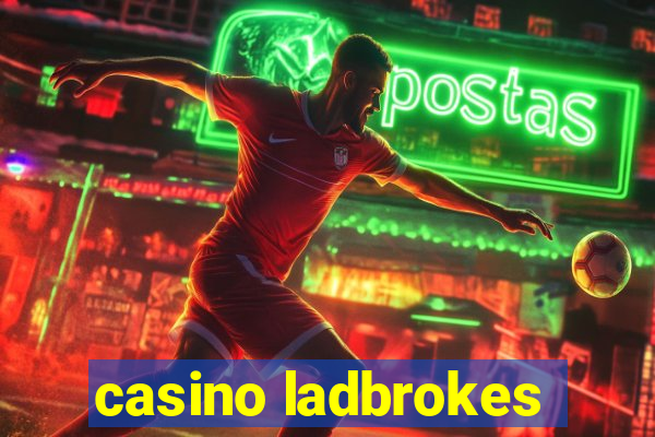 casino ladbrokes